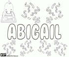 Abigail. Nome di origine ebraica che significa gioia del padre