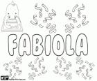 Fabiola, nome di origine latina. Diminutivo di Fabia