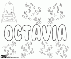 Octavia, nome di origine latina. Derivato di Octavius