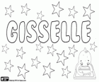 Gisselle, variante di Gisèle, Giselle e Gisela, tra gli altri