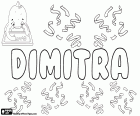 Dimitra, nome femminile di origine greca. Ha la sua origine nella dea Demetra della mitologia greca
