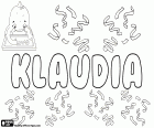 Klaudia, nome femminile di origine latina. Variante di Claudia, si dal latino Claudius. Klaudia, nome in tedesco, polacco, slovacco e ungherese