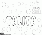 Talita, variante di Talitha, Thalita o Talytha. Talita, nome di origine di arameo che significa bambina