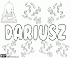 Dariusz, nome maschile in polacco, derivato dal nome greco Dareios, versione di Darayavahush, nome di diversi re dell'antica Persia