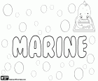 Marine, nome per ragazza di origine latina, variante de Marina, deriva da Marinus che significa del mare