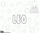 Leo, nome per bambino in molte lingue con origini diverse. Leo, nome di origine latina che significa leone. Leo, diminutivo di molti altri nomi che iniziano o terminano con leo, come Leopoldo, Leonel o Lionel, Leonardo, Pantaleo o Galileo, tra gli altri. Utilizzato anche come un diminutivo per nomi femminile come Leonarda, Leopolda, Leonora o Leonella