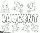 Laurent, nome maschile in francese, derivato dal cognomen latino Laurentis