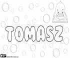 Tomasz, nome maschile in polacco, un nome biblico di origine arameo, Tommaso