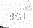 Remi, nome maschile derivato dal nome latino Remigius, in lingua inglese e scandinava. Remi, forma breve di Remiel, variante di Jeremiel. Remi, abbreviazione di Remigio, nome de ragazzo in spagnolo e italiano, Remigiusz in polacco, Remigiu in rumeno, Remigijus in lituano e traslitterazione con lo stesso nome in russo, e Remigi in catalano. Rémi, variante di Rémy, nome per ragazzo in francese. Remi, nome femminile in giapponese. Remi, forma breve del nome africano per ragazza Oluremi