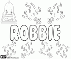 Robbie, diminutivo in inglese per Robert e Roberta, variante di Bobbie, Robby e Bobby